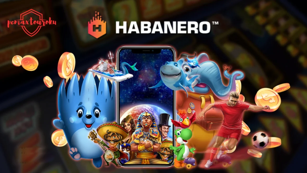 Slot Habanero: Provider Slot Online Tema dan Fitur Menarik