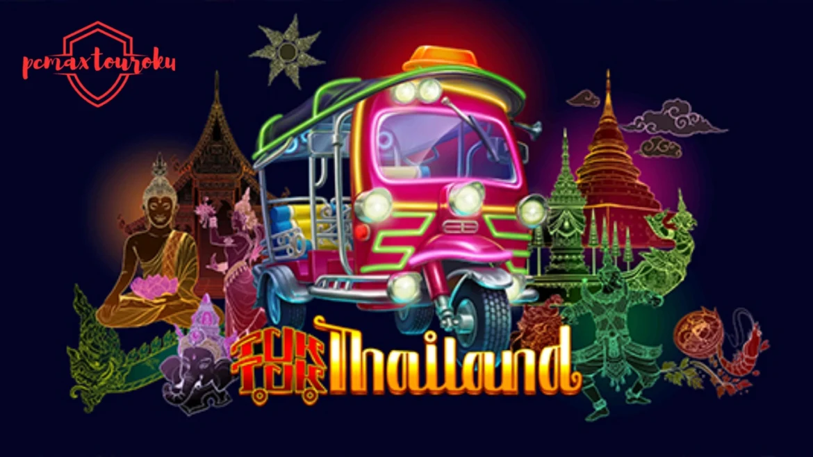 Tuk Tuk Thailand Slot: Eksotisme Budaya Thailand di Game Digital
