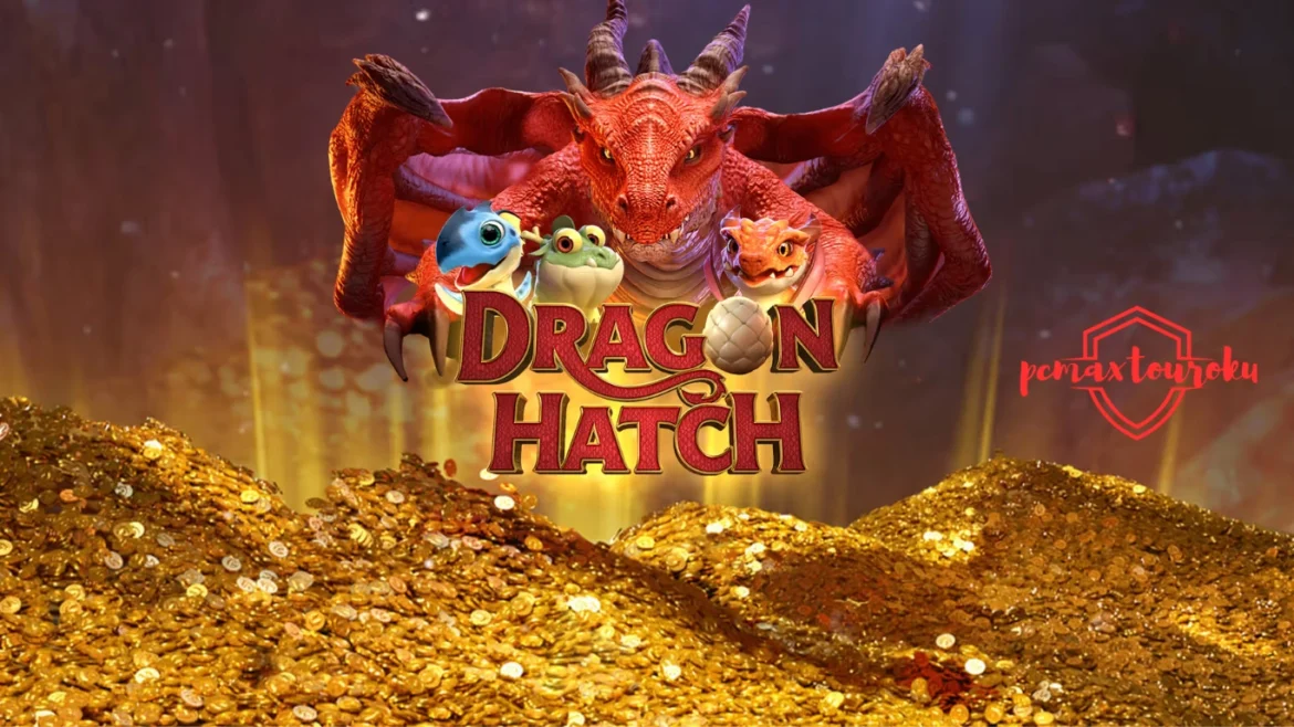 Dragon Hatch: Game Bertema Naga Penuh Peluang Menarik